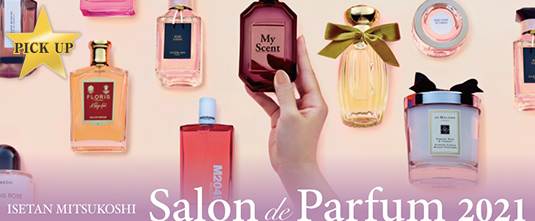 ISETAN MITSUKOSHI Salon de Parfum 2021