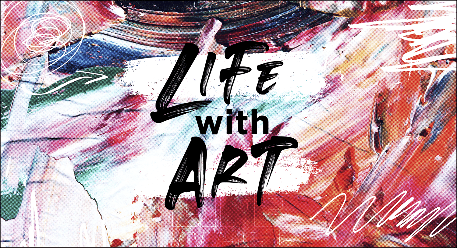 画像：LIFE　with  art